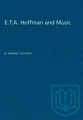 E.T.A. Hoffman et la musique - E.T.A. Hoffman and Music