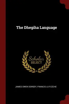 La langue dhegiha - The Dhegiha Language