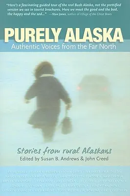 L'Alaska à l'état pur - Purely Alaska