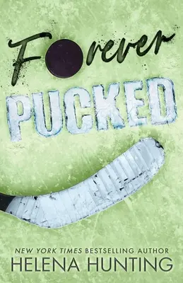 Pucked Forever (Livre de poche édition spéciale) - Forever Pucked (Special Edition Paperback)