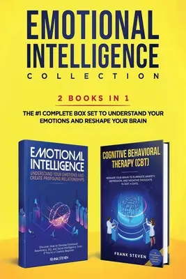 Emotional Intelligence Collection 2-in-1 Bundle : Intelligence émotionnelle + Thérapie cognitivo-comportementale (TCC) - Le coffret complet n°1 pour comprendre Y - Emotional Intelligence Collection 2-in-1 Bundle: Emotional Intelligence + Cognitive Behavioral Therapy (CBT) - The #1 Complete Box Set to Understand Y