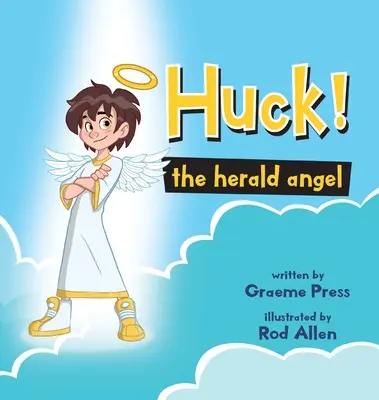 Huck ! L'ange héraut - Huck! The Herald Angel