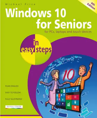 Windows 11 pour les seniors en étapes faciles - Windows 11 for Seniors in Easy Steps