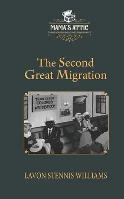 La deuxième grande migration - The Second Great Migration