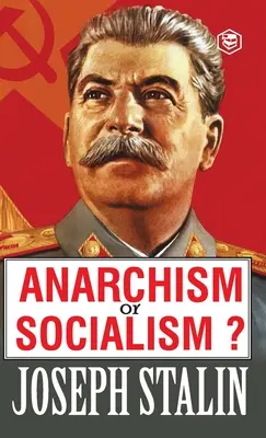 Anarchisme ou socialisme ? - Anarchism or Socialism?