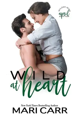 Sauvage au cœur - Wild at Heart