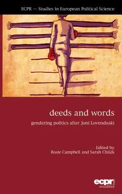 Des actes et des mots : La politique du genre après Joni Lovenduski - Deeds and Words: Gendering Politics after Joni Lovenduski