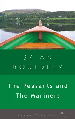 Les paysans et les marins - The Peasants and the Mariners