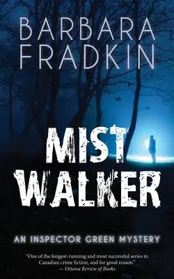 Le marcheur des brumes : Mystère de l'inspecteur Green - Mist Walker: An Inspector Green Mystery