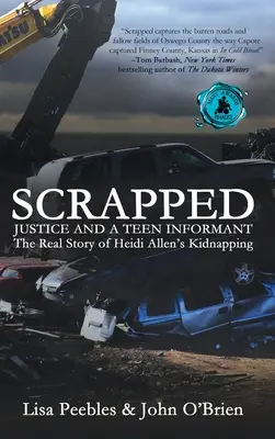 Scrapped : La justice et un informateur adolescent - Scrapped: Justice and a Teen Informant