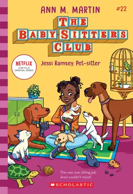 Jessi Ramsey, garde d'animaux (Le Club des Baby-Sitters #22) - Jessi Ramsey, Pet-Sitter (the Baby-Sitters Club #22)
