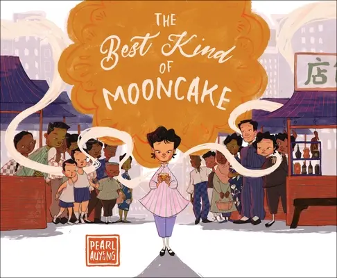 La meilleure sorte de mooncake - The Best Kind of Mooncake