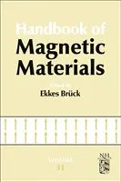Manuel des matériaux magnétiques : Volume 31 - Handbook of Magnetic Materials: Volume 31