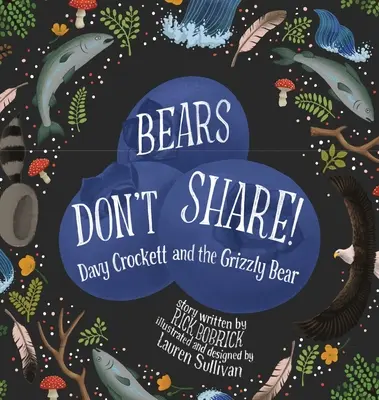 Les ours ne partagent pas - Bears Don't Share