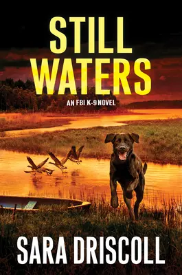 Les eaux dormantes : Un roman d'anticipation captivant - Still Waters: A Riveting Novel of Suspense