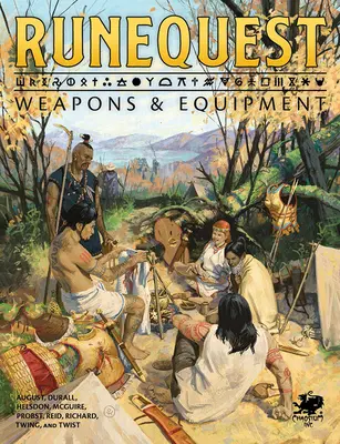 Armes et équipement pour Runequest - Runequest Weapons & Equipment