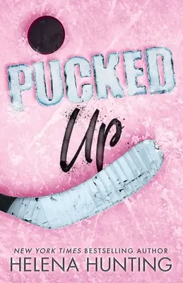 Pucked Up (Livre de poche édition spéciale) - Pucked Up (Special Edition Paperback)