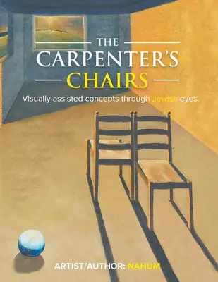 Les chaises du charpentier - The Carpenter's Chairs