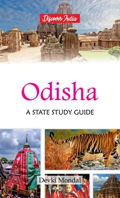 Odisha : Guide d'étude de l'État - Odisha: A State Study Guide