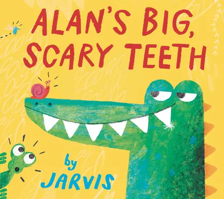 Les grandes dents effrayantes d'Alan - Alan's Big, Scary Teeth