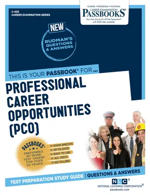 Perspectives de carrière professionnelle (Pco) (C-420) : Passbooks Study Guidevolume 420 - Professional Career Opportunities (Pco) (C-420): Passbooks Study Guidevolume 420