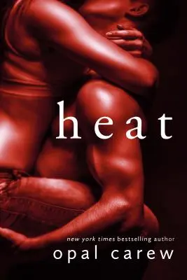 La chaleur - Heat