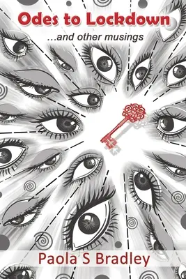 Odes à l'enfermement : ...et autres réflexions - Odes to Lockdown: ...and other musings