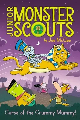 La malédiction de la momie ! - Curse of the Crummy Mummy!