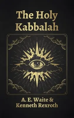 La Sainte Kabbale - Couverture rigide - Holy Kabbalah Hardcover