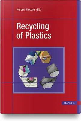 Recyclage des matières plastiques - Recycling of Plastics