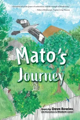 Le voyage de Mato - Mato's Journey