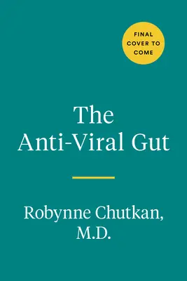 L'intestin antiviral : La lutte contre les agents pathogènes de l'intérieur - The Anti-Viral Gut: Tackling Pathogens from the Inside Out