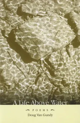 Une vie au-dessus de l'eau - A Life Above Water