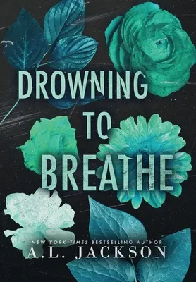 Se noyer pour respirer (couverture rigide) - Drowning to Breathe (Hardcover)