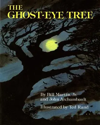 L'arbre aux yeux de fantôme - The Ghost-Eye Tree