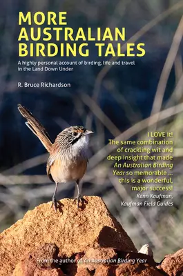 Plus d'histoires d'oiseaux australiens - More Australian Birding Tales