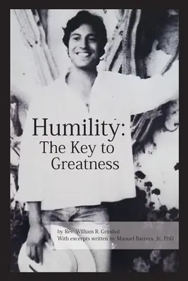 L'humilité : La clé de la grandeur - Humility: The Key to Greatness