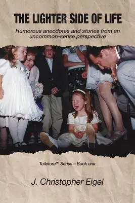 Le côté le plus léger de la vie - The Lighter Side of Life