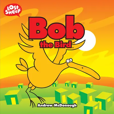 Bob l'oiseau - Bob the Bird