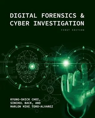 Identité judiciaire numérique et enquêtes sur la cybercriminalité - Digital Forensics and Cyber Investigation