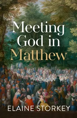 Rencontrer Dieu dans Matthieu - Meeting God in Matthew