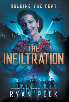 Tenir le fort : L'infiltration - Holding the Fort: The Infiltration