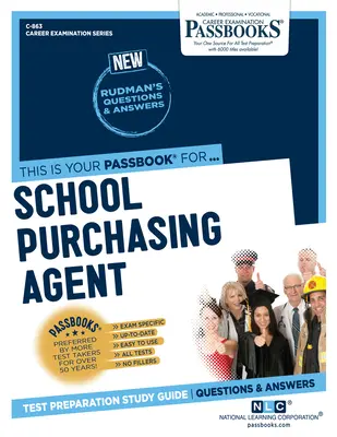 Agent d'achat scolaire (C-863) : Guide d'étude des livrets - School Purchasing Agent (C-863): Passbooks Study Guide