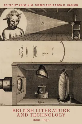 Littérature britannique et technologie, 1600-1830 - British Literature and Technology, 1600-1830