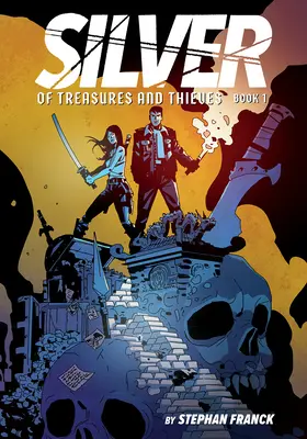 L'argent : Des trésors et des voleurs (Livre d'argent #1) : (Un roman graphique) - Silver: Of Treasures and Thieves (Silver Book #1): (A Graphic Novel)