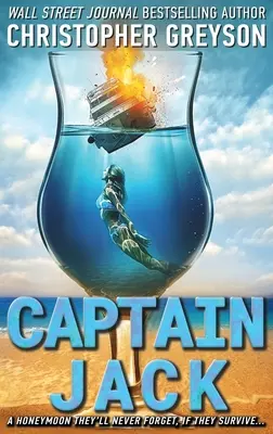 Capitaine Jack : un roman mystère palpitant - Captain Jack: A Thrilling Mystery Novel