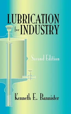 Lubrification pour l'industrie - Lubrication for Industry