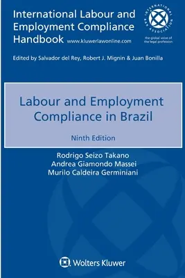 Conformité en matière de travail et d'emploi au Brésil - Labour and Employment Compliance in Brazil