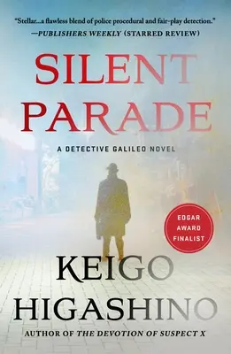 Silent Parade : Un roman de l'inspecteur Galilée - Silent Parade: A Detective Galileo Novel