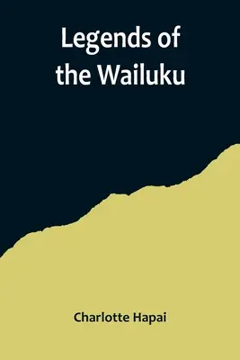 Légendes du Wailuku - Legends of the Wailuku